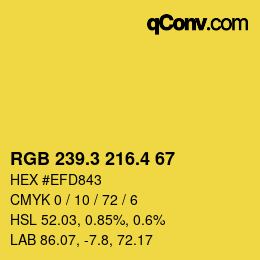 カラーコード: RGB 239.3 216.4 67 | qconv.com