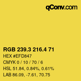 カラーコード: RGB 239.3 216.4 71 | qconv.com