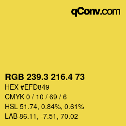カラーコード: RGB 239.3 216.4 73 | qconv.com