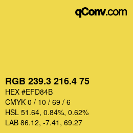 カラーコード: RGB 239.3 216.4 75 | qconv.com