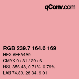 カラーコード: RGB 239.7 164.6 169 | qconv.com