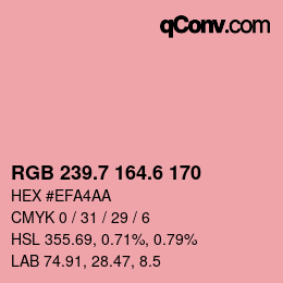 カラーコード: RGB 239.7 164.6 170 | qconv.com