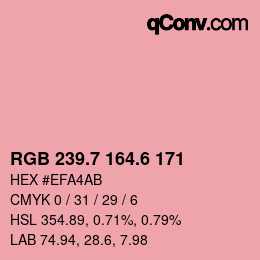 カラーコード: RGB 239.7 164.6 171 | qconv.com