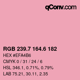 カラーコード: RGB 239.7 164.6 182 | qconv.com