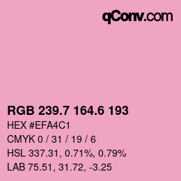 カラーコード: RGB 239.7 164.6 193 | qconv.com