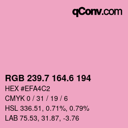 カラーコード: RGB 239.7 164.6 194 | qconv.com