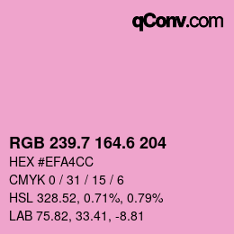 カラーコード: RGB 239.7 164.6 204 | qconv.com
