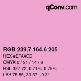 カラーコード: RGB 239.7 164.6 205 | qconv.com