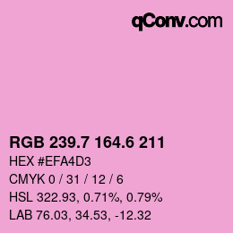 カラーコード: RGB 239.7 164.6 211 | qconv.com