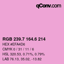 カラーコード: RGB 239.7 164.6 214 | qconv.com