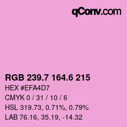 カラーコード: RGB 239.7 164.6 215 | qconv.com