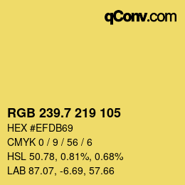 カラーコード: RGB 239.7 219 105 | qconv.com