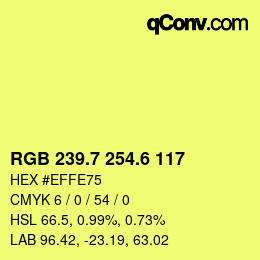 カラーコード: RGB 239.7 254.6 117 | qconv.com