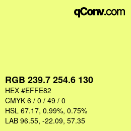 カラーコード: RGB 239.7 254.6 130 | qconv.com