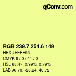 カラーコード: RGB 239.7 254.6 149 | qconv.com
