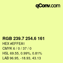 カラーコード: RGB 239.7 254.6 161 | qconv.com