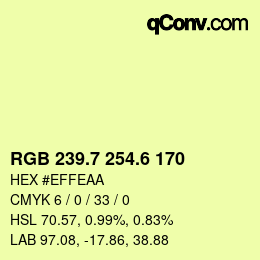 カラーコード: RGB 239.7 254.6 170 | qconv.com