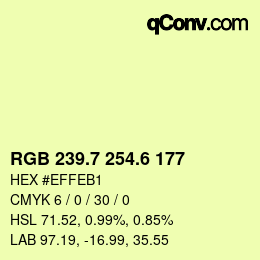 カラーコード: RGB 239.7 254.6 177 | qconv.com