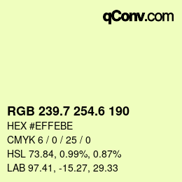 カラーコード: RGB 239.7 254.6 190 | qconv.com