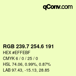 カラーコード: RGB 239.7 254.6 191 | qconv.com