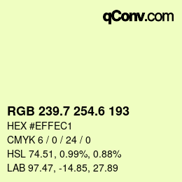 カラーコード: RGB 239.7 254.6 193 | qconv.com