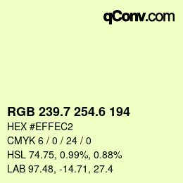 カラーコード: RGB 239.7 254.6 194 | qconv.com