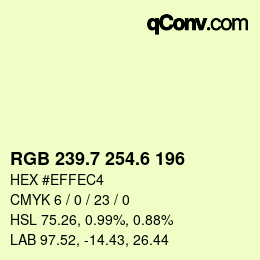 カラーコード: RGB 239.7 254.6 196 | qconv.com