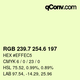 カラーコード: RGB 239.7 254.6 197 | qconv.com