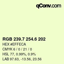 カラーコード: RGB 239.7 254.6 202 | qconv.com