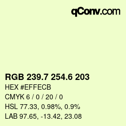 カラーコード: RGB 239.7 254.6 203 | qconv.com