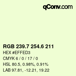 カラーコード: RGB 239.7 254.6 211 | qconv.com