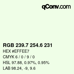 カラーコード: RGB 239.7 254.6 231 | qconv.com