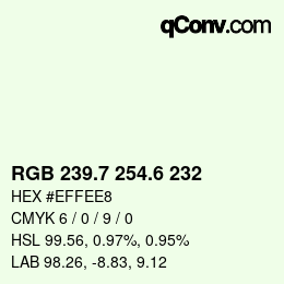 カラーコード: RGB 239.7 254.6 232 | qconv.com