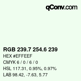 カラーコード: RGB 239.7 254.6 239 | qconv.com
