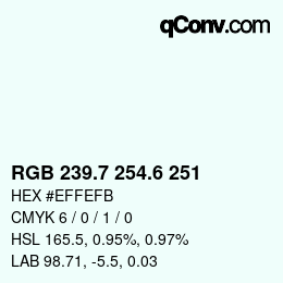 カラーコード: RGB 239.7 254.6 251 | qconv.com