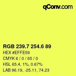 カラーコード: RGB 239.7 254.6 89 | qconv.com