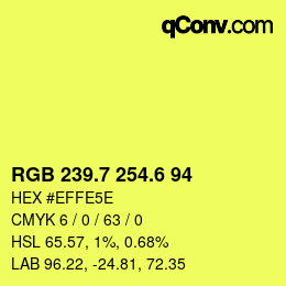 カラーコード: RGB 239.7 254.6 94 | qconv.com