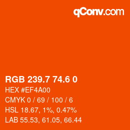 カラーコード: RGB 239.7 74.6 0 | qconv.com