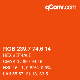 カラーコード: RGB 239.7 74.6 14 | qconv.com