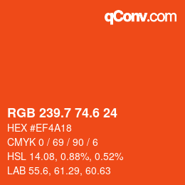 カラーコード: RGB 239.7 74.6 24 | qconv.com
