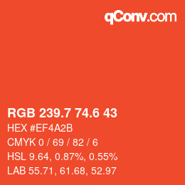 カラーコード: RGB 239.7 74.6 43 | qconv.com