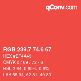 カラーコード: RGB 239.7 74.6 67 | qconv.com