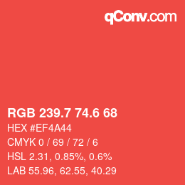 カラーコード: RGB 239.7 74.6 68 | qconv.com