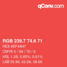 カラーコード: RGB 239.7 74.6 71 | qconv.com