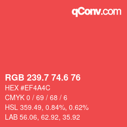 カラーコード: RGB 239.7 74.6 76 | qconv.com