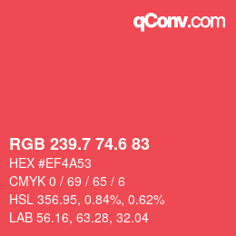 カラーコード: RGB 239.7 74.6 83 | qconv.com