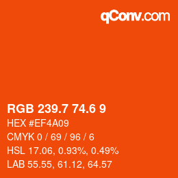 カラーコード: RGB 239.7 74.6 9 | qconv.com