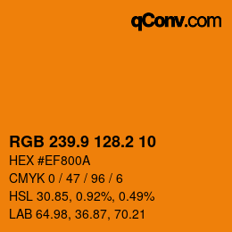 カラーコード: RGB 239.9 128.2 10 | qconv.com