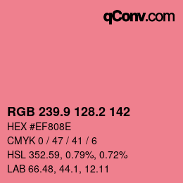 カラーコード: RGB 239.9 128.2 142 | qconv.com