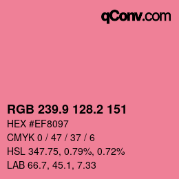 カラーコード: RGB 239.9 128.2 151 | qconv.com